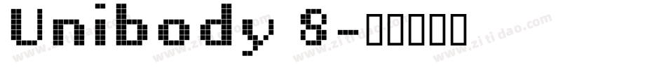 Unibody 8字体转换